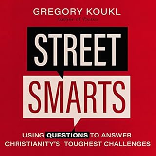 Street Smarts Audiobook By Gregory Koukl cover art