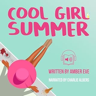 Cool Girl Summer Audiobook By Amber Eve cover art