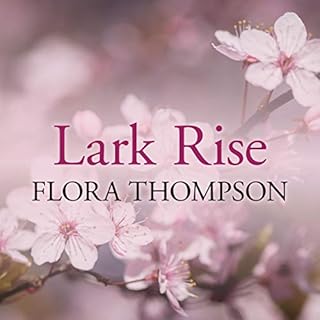 Lark Rise Audiolibro Por Flora Thompson arte de portada