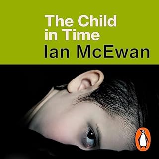 The Child in Time Audiolibro Por Ian McEwan arte de portada