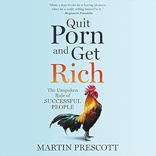 Quit Porn and Get Rich Audiolibro Por Martin Prescott arte de portada