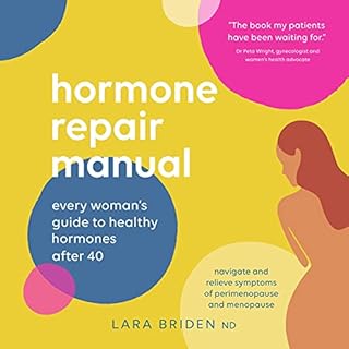 Hormone Repair Manual Audiobook By Lara Briden ND cover art