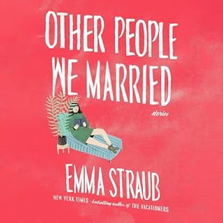 Other People We Married Audiolibro Por Emma Straub arte de portada