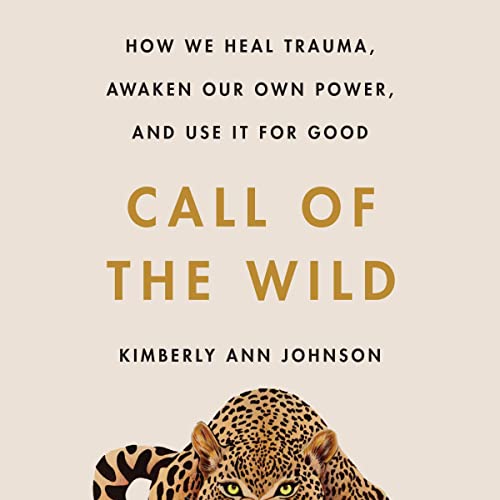 Call of the Wild Audiolibro Por Kimberly Ann Johnson arte de portada