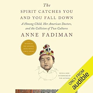 The Spirit Catches You and You Fall Down Audiobook By Anne Fadiman cover art