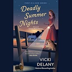 Deadly Summer Nights Audiobook By Vicki Delany cover art