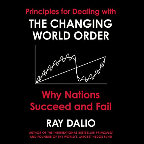 Principles for Dealing with the Changing World Order Audiolibro Por Ray Dalio arte de portada