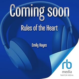 Rules of the Heart Audiobook By Emily Hayes cover art