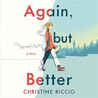 Again, but Better Audiobook By Christine Riccio cover art