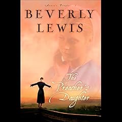 The Preacher's Daughter Audiobook By Beverly Lewis cover art