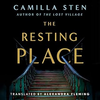 The Resting Place Audiobook By Camilla Sten, Alexandra Fleming - translator cover art