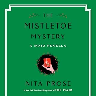 The Mistletoe Mystery Audiobook By Nita Prose cover art