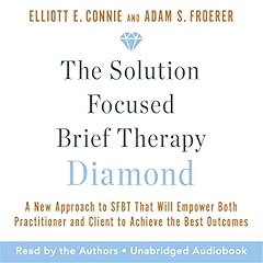 The Solution Focused Brief Therapy Diamond cover art