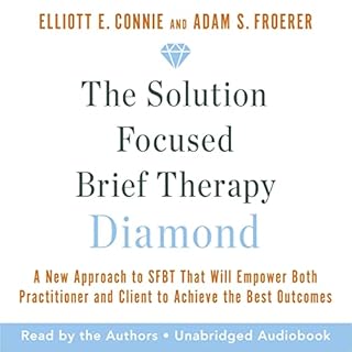 The Solution Focused Brief Therapy Diamond Audiolibro Por Elliott E. Connie arte de portada