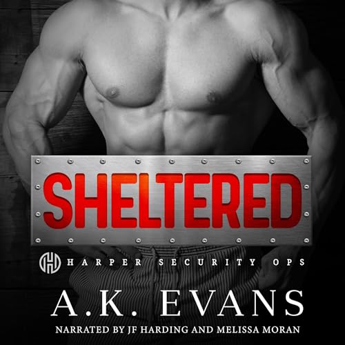 Sheltered Audiolibro Por A.K. Evans arte de portada