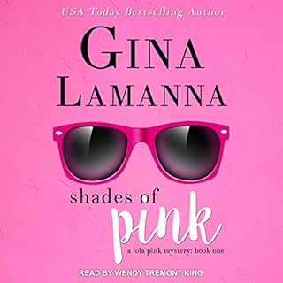 Shades of Pink Audiobook By Gina LaManna cover art