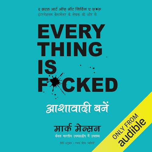 Everything Is F*cked (Hindi Edition) Audiolibro Por Mark Manson arte de portada