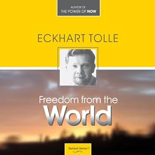 Freedom from the World Audiolibro Por Eckhart Tolle arte de portada