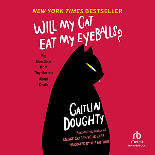 Page de couverture de Will My Cat Eat My Eyeballs?