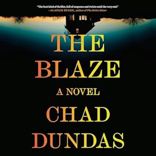 The Blaze Audiolibro Por Chad Dundas arte de portada