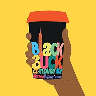 Black Buck Audiobook By Mateo Askaripour cover art