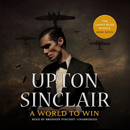 A World to Win Audiolibro Por Upton Sinclair arte de portada