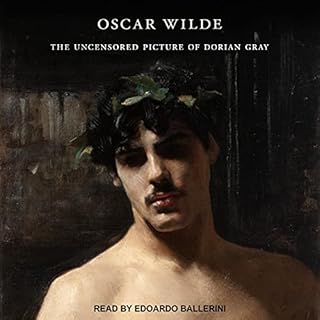 The Uncensored Picture of Dorian Gray Audiobook By Oscar Wilde, Nicholas Frankel - editor cover art