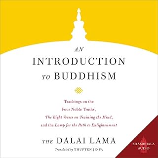 An Introduction to Buddhism Audiobook By His Holiness the Dalai Lama cover art