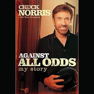 Against All Odds Audiolibro Por Chuck Norris, Ken Abraham arte de portada