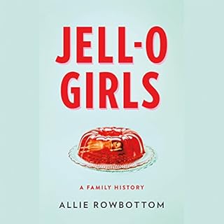 JELL-O Girls Audiolibro Por Allie Rowbottom arte de portada