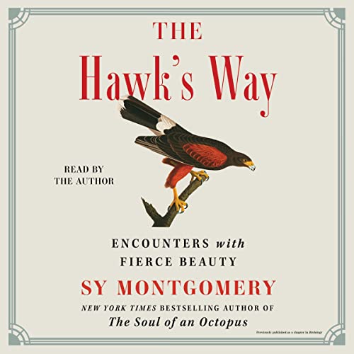 The Hawk's Way Audiolibro Por Sy Montgomery arte de portada