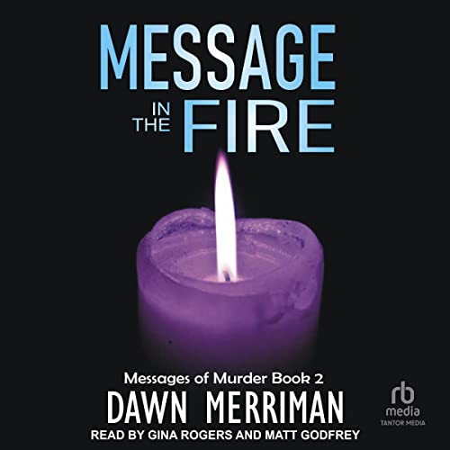 Message in the Fire Audiolibro Por Dawn Merriman arte de portada