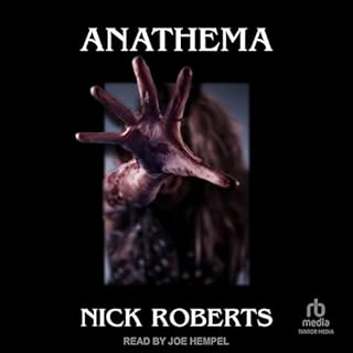 Anathema Audiobook By Nick Roberts cover art