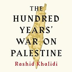 The Hundred Years' War on Palestine Titelbild