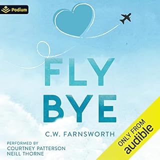 Fly Bye Audiolibro Por C.W. Farnsworth arte de portada