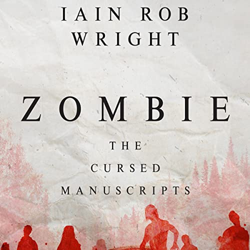 Zombie Audiolibro Por Iain Rob Wright arte de portada