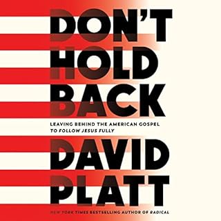 Don't Hold Back Audiobook By David Platt cover art