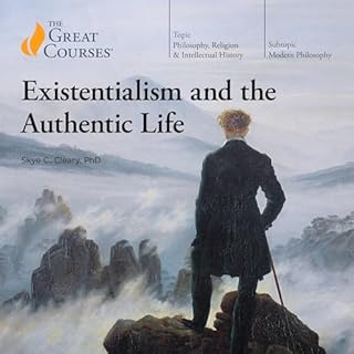 Page de couverture de Existentialism and the Authentic Life