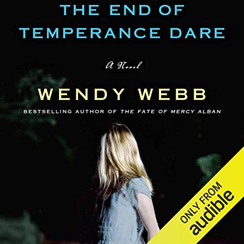 The End of Temperance Dare Audiolibro Por Wendy Webb arte de portada