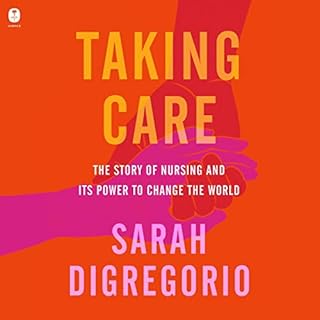 Taking Care Audiobook By Sarah DiGregorio cover art