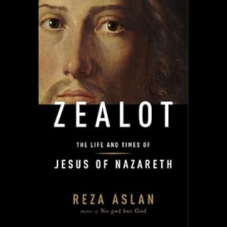 Zealot Audiobook By Reza Aslan cover art