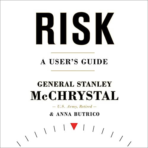 Risk Audiobook By General Stanley McChrystal, Anna Butrico cover art