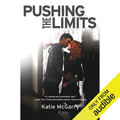 Pushing the Limits Audiobook By Katie McGarry cover art