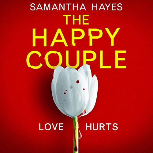 The Happy Couple Audiobook By Samantha Hayes cover art