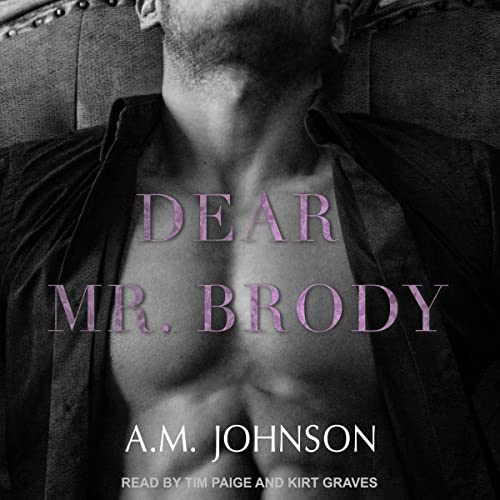 Dear Mr. Brody Audiobook By A.M. Johnson cover art