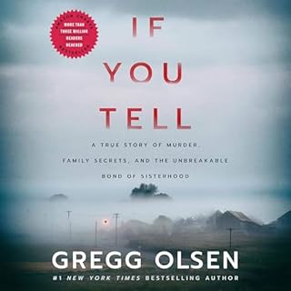 If You Tell Audiolibro Por Gregg Olsen arte de portada