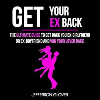 Get Your Ex Back Audiolibro Por Jefferson Glover arte de portada