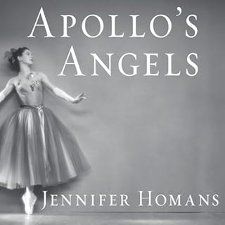 Apollo's Angels Audiobook By Jennifer Homans cover art