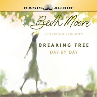 Breaking Free Day by Day Audiolibro Por Beth Moore arte de portada