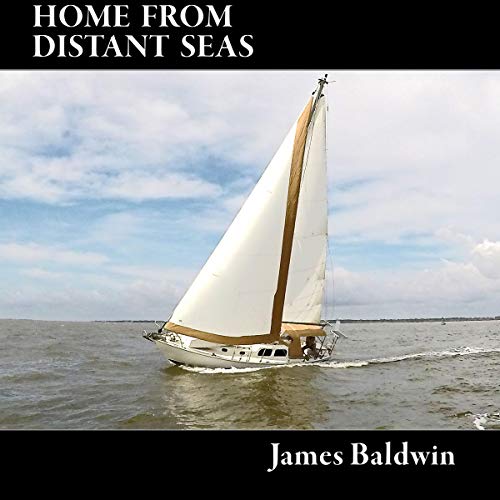 Home from Distant Seas Audiobook By James Baldwin cover art